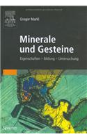 Minerale Und Gesteine: Eigenschaften - Bildung - Untersuchung