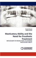 Masticatory Ability and the Need for Prosthetic Treatment