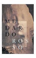 Medardo Rosso