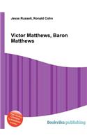 Victor Matthews, Baron Matthews