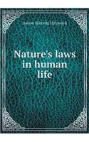 Nature's Laws in Human Life