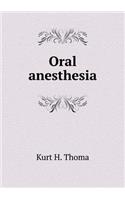 Oral Anesthesia
