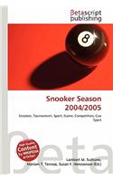 Snooker Season 2004/2005: (English)