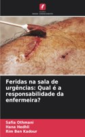 Feridas na sala de urgências