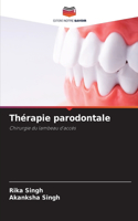 Thérapie parodontale
