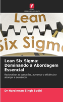 Lean Six Sigma