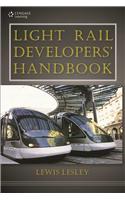 Light Rail Developers’ Handbook