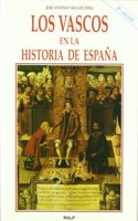 Los vascos en la historia de Espan~a (Spanish Edition)