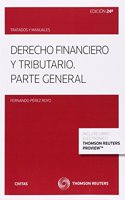 Derecho financiero y tributario (Papel + e-book): Parte general (Tratados y Manuales de Derecho) (Spanish Edition)