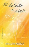 El Deleite de Vivir