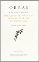 Poemas en Prosa II & III. Poemas en Prosa sin Clasificar (Obras de Juan Ramon Jimenez) (Spanish Edition)