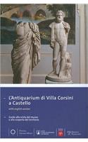 L'Antiquarium Di Villa Corsini a Castello: Guida Alla Visita del Museo E Alla Scoperta del Territorio(Piccoli, Grandi Musei)