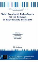 Water Treatment Technologies for the Removal of High-Toxity Pollutants