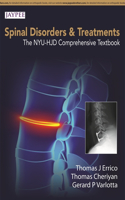 Spinal Disorders & Treatment: The NYU-HJD Comprehensive Textbook