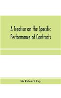 treatise on the specific performance of contracts