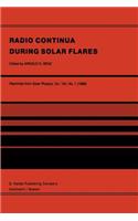 Radio Continua During Solar Flares