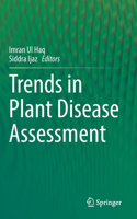 Trends in Plant Disease Assessment