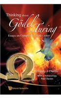 Thinking about Godel and Turing: Essays on Complexity, 1970-2007