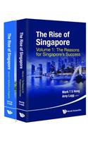 Rise of Singapore, the (in 2 Volumes)