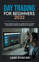Day Trading for Beginners 2022
