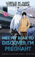 Met My Bear To Discover I'm Pregnant