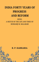 India Forty Years of Progress and Reform