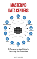 Mastering Data Centers