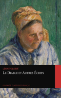 Le Diable et Autres Écrits (Graphyco Classiques Français)