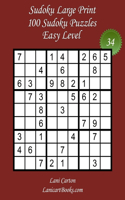 Sudoku Large Print for Adults - Easy Level - N°34: 100 Easy Sudoku Puzzles - Puzzle Big Size (8.3"x8.3") and Large Print (36 points)