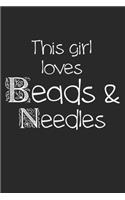 This Girl Loves Beads & Needles