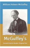 McGuffey's: Second Eclectic Reader: Original Text