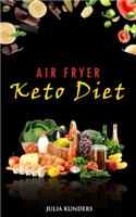 Air Fryer Keto Diet