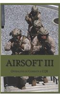 Airsoft III