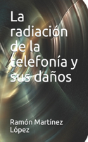 radiación de la telefonía y sus daños