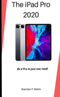 iPad Pro 2020: Be a pro in just one read!