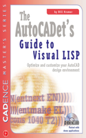 The Autocadet's Guide to Visual LISP