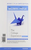 College Experience Compact, The, Student Value Edition Plus New Mylab Student Success with Pearson Etext -- Access Card Package