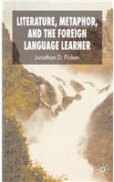 Literature, Metaphor and the Foreign Language Learner