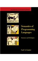Semantics of Programming Languages: Structures and Techniques