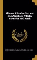 Aliscans. Kritischer Text von Erich Wienbeck, Wilhelm Hartnacke, Paul Rasch