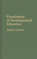 Foundations of Developmental Education