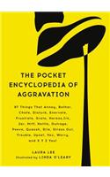 Pocket Encyclopedia of Aggravation