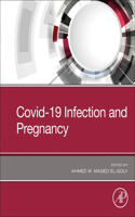 Covid-19 Infection and Pregnancy