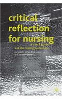 Critical Reflection for Nursing and the Helping Professions