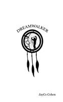 DreamWalker