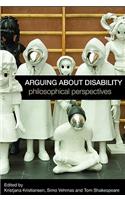 Arguing about Disability