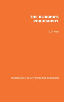 The Buddha's Philosophy
