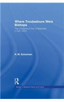 Where Troubadours were Bishops