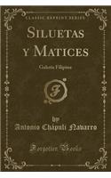 Siluetas Y Matices