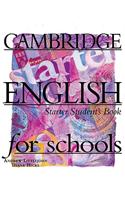 Cambridge English for Schools Starter Student's book